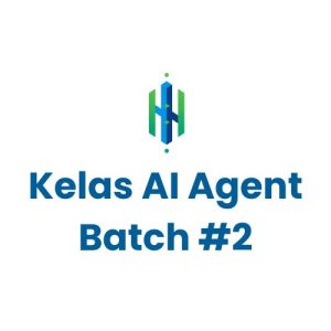 Kelas AI Agent Batch #2