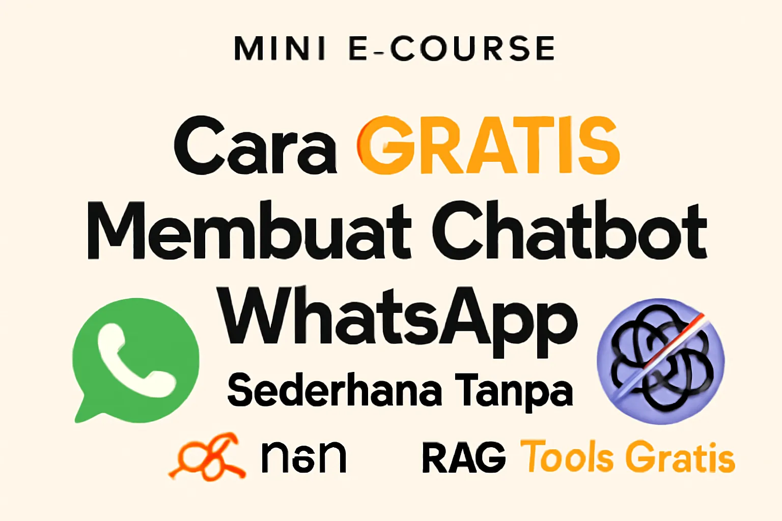 Cara Membuat Chatbot Whatsapp Sederhana Tanpa RAG Localhost | Tools Gratis
