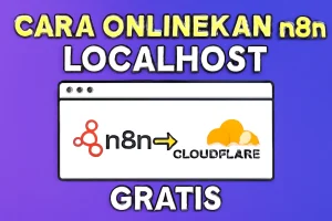 Cara Install n8n Gratis Pakai Docker Desktop