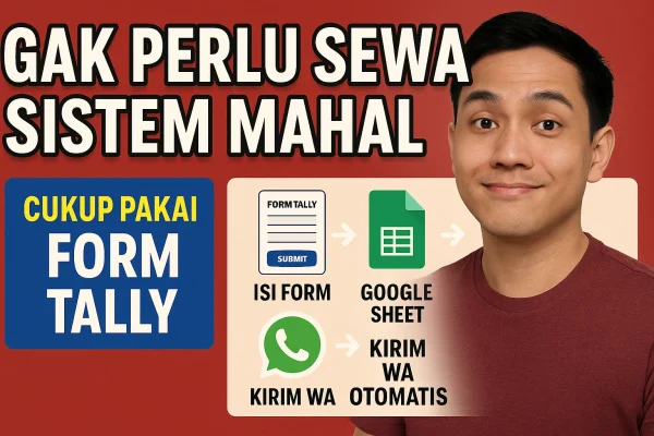 💡 Sistem Order WhatsApp Otomatis - Tanpa Coding, Tanpa Langganan Mahal!